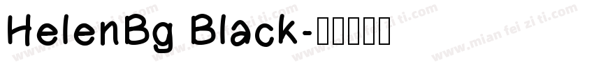 HelenBg Black字体转换